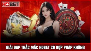HDBET có hợp pháp không