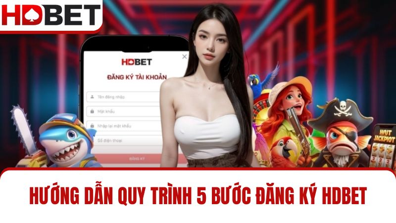 đăng ký HDBET