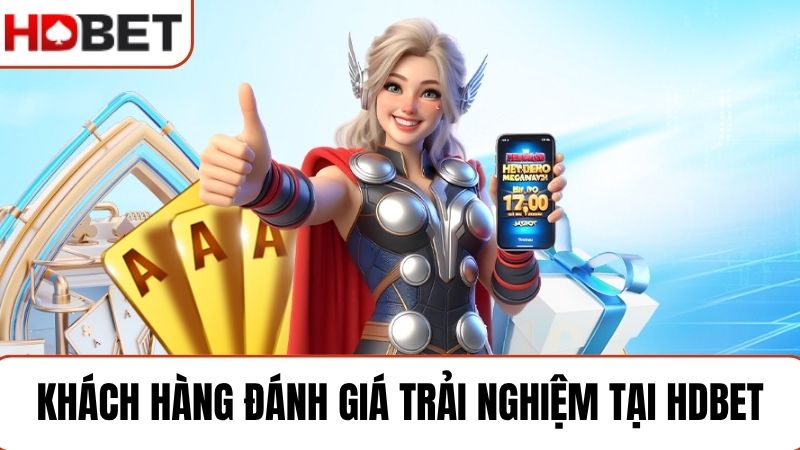 Review HDBET mới nhất 