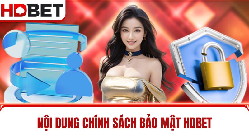 chính sách bảo mật HDBET
