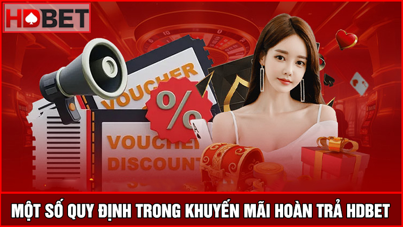 Quy định trong Khuyến mãi hoàn trả HDBET